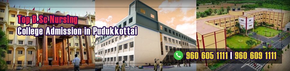 BSc Nursing Admission in Pudukkottai, Tamil Nadu