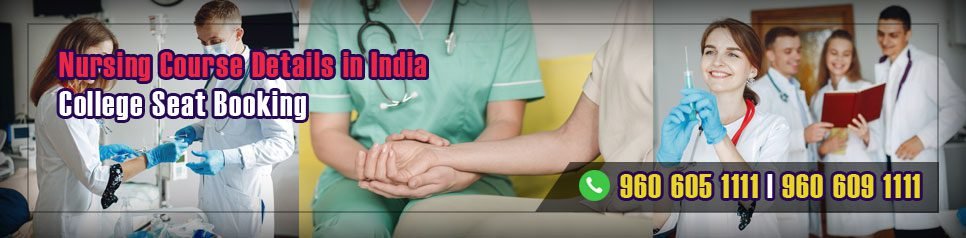 Nursing Course Details in India Nursing Course Details in India